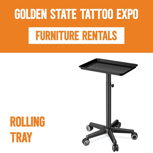 Tray Cart Rental for Golden State Tattoo Expo 2026