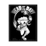 Dead of the Day: The Art of Benny "B-Nast" Armenta-CAM SUPPLY INC. - SUPERSTORE (USA)