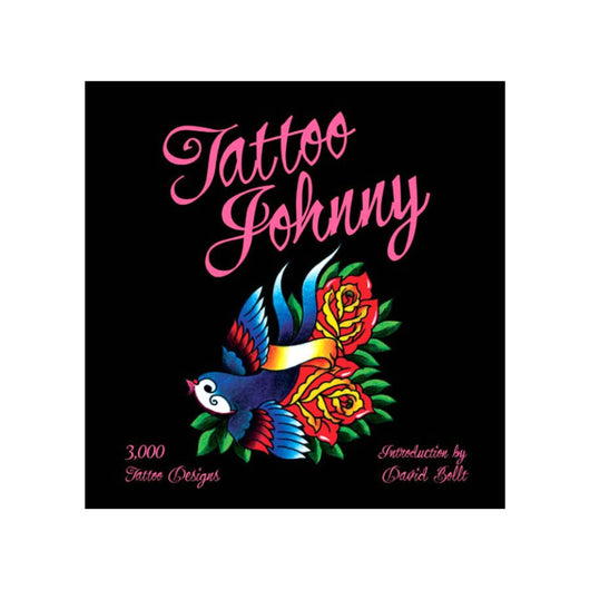 Tattoo Johnny: 3,000 Tattoo Designs-CAM SUPPLY INC. - SUPERSTORE (USA)